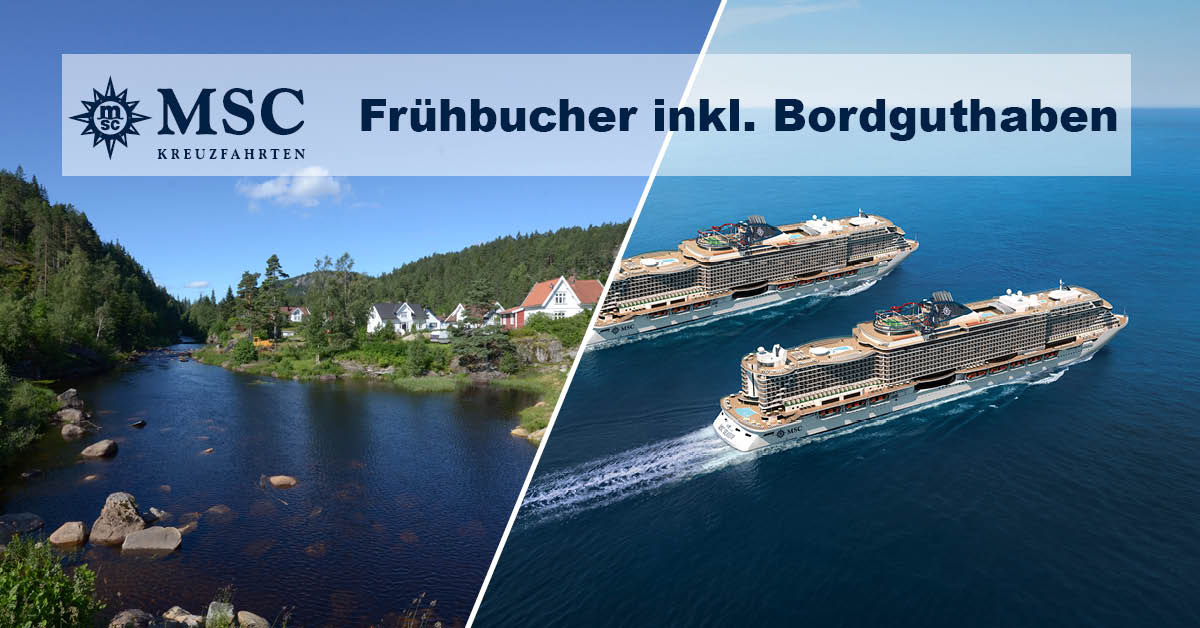 Msc frühbucher mit BGH by Ferientraum Kreuzfahrten